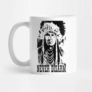 Never Disarm In Black And White Mug